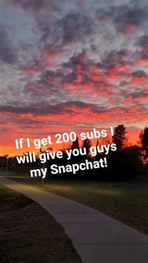 If I get 200 subs I will drop my Snapchat to all of my fans!!! #200 #snapchat