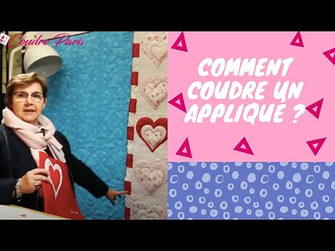 Comment coudre un appliqué ? et comment matelasser avec une machine à coudre ?