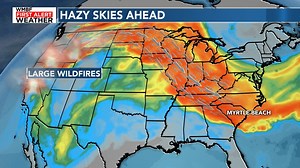 FIRST ALERT: Hazy skies arrive from wildfires out west