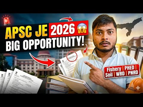 APSC JE 2026 BIG UPDATE 😱 | Upcoming JE Exams & Vacancies