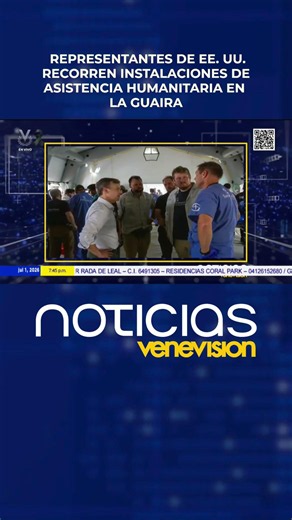 U.S. representatives tour humanitarian aid facilities in La Guaira.