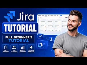 Jira Full Tutorial for Beginners 2026 (Step by step)