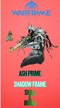 #warframe | Ash Prime Nuke Smoke Shadow With Vadarya Prime