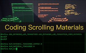 UE4/UE5全自动显示屏故障代码滚动材质 UI Coding Scrolling Materal【已上架虚幻Fab商城】