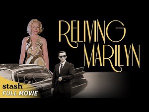 Reliving Marilyn | Period Drama | Full Movie | Marilyn Monroe
