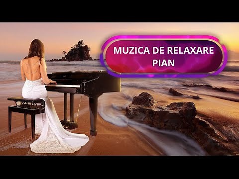 Piano Relaxation Music / Relaxing Music