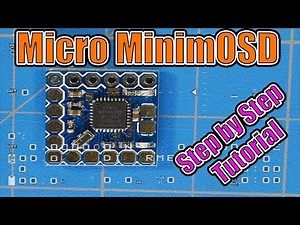 Micro MinimOSD EASY Step-By-Step Tutorial | FPV OSD