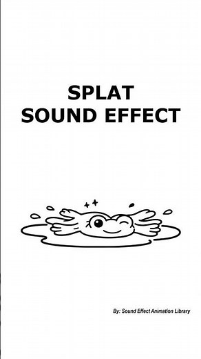 Splat Sound Effect