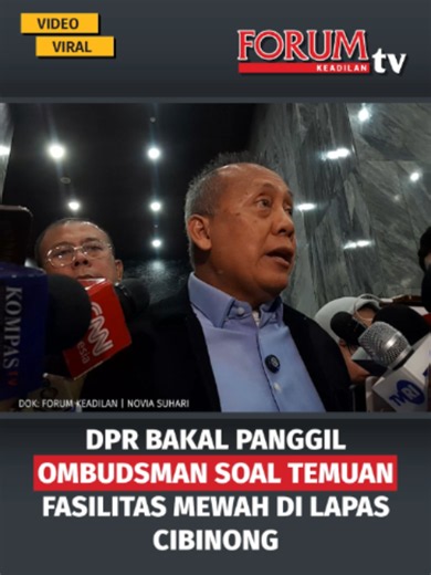 Wakil Ketua DPR RI Saan Mustopa mengatakan, Komisi II DPR RI akan meminta penjelasan Ombudsman RI terkait temuan fasilitas mewah di Lapas Kelas IIA Cibinong, Bogor, Jawa Barat. Baca lainnya di forumkeadilan.com #saanmustopa #dprri #komisii #ombudsmanri #lapascibinong #lapas #fasilitasmewah #narapidana #pemasyarakatan #bogor #jawabarat #pengawasandpr #pengawasanlapas #kementerianimigrasidanpemasyarakatan #dpr #beritanasional #forumkeadilan