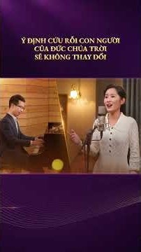 Video nhạc Thánh Ca | Ý định cứu rỗi con người của Đức Chúa Trời sẽ không thay đổi