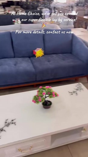 Flexible Layby Service at Home Choice for Your Furniture