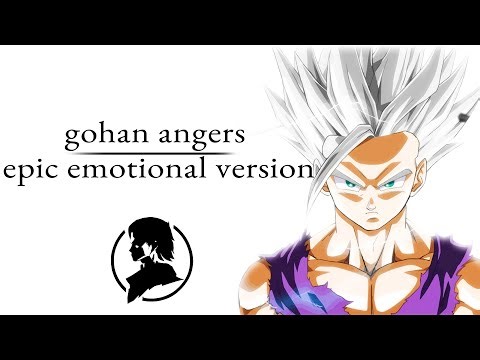 Gohan Angers ☆ Epic Version ☆ Dragon Ball Z ☆ Bladevings ☆