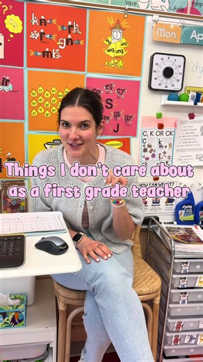 First Grade Teacher: Things I Don't Mind in Class