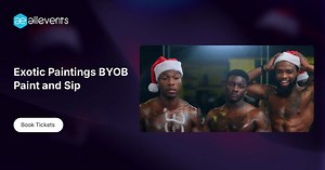 Exotic Paintings BYOB Paint and Sip