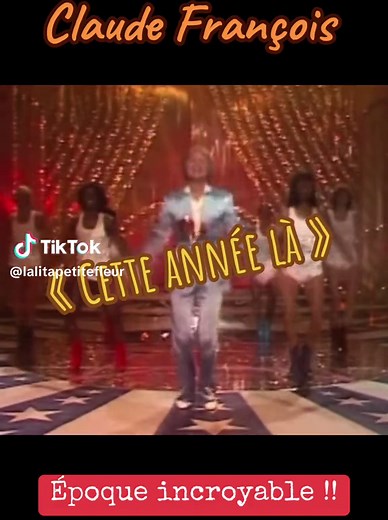 Claude François : Cette année-là en Nostalgie
