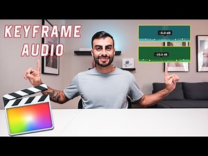 How to Adjust and Keyframe Audio in Final Cut Pro X