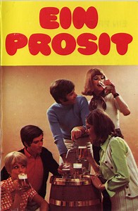 Chor Und Orchester Lutz Senlich - Ein Prosit