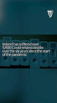 9,800 Covid-related deaths in Ireland since the start of the pandemic