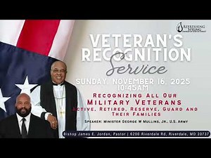 11.16.2025 I Veteran's Day Recognition Service -Refreshing Spring COGIC Live Stream