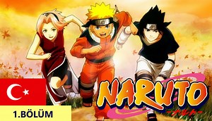 Naruto - 1.Bölüm - Türkçe Dublaj - turkcedublajanimebiz.web.tv
