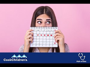 Ask-a-Doc | Period Talk: What Everyone Needs to Know | Cook Children's