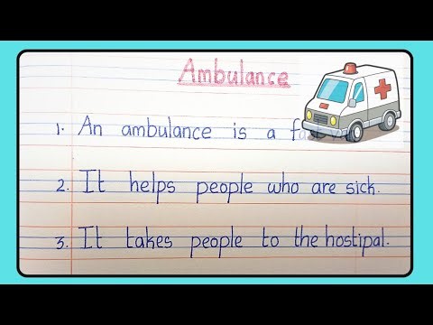 10 Lines essay ambulance/The Importance of Ambulances Explained in an Engaging Essay/Ambulance essay