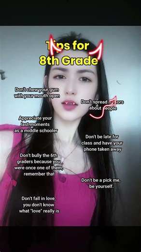 TIPS FOR 8TH GRADE