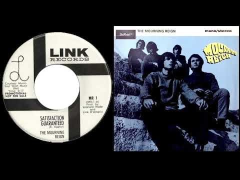 THE MOURNING REIGN Satisfaction Guaranteed (1967)