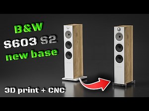 B&W S603 S2 upgraded base
