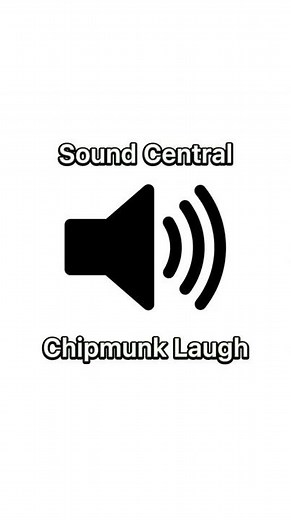 Chipmunk laugh sound effect