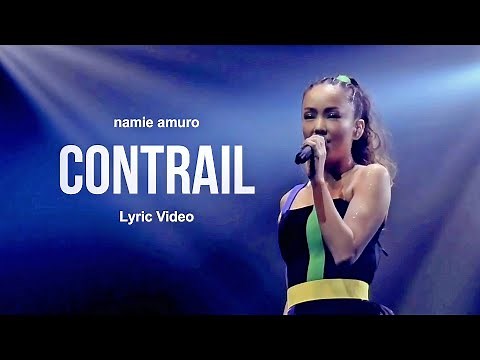 Contrail / (歌詞ビデオ)