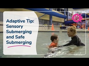 Sensory swimming and safe submerging