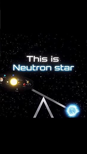 NEUTRON Star is Heavier than our Entire Solar System #shorts