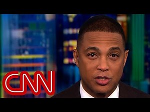 Don Lemon: Trump's border visit a 'photo op'