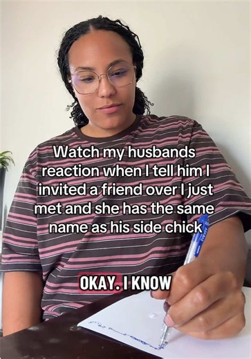 Watch my husband's reaction when I tell him I invited a friend over