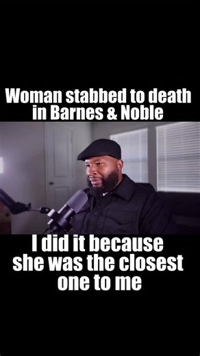 Eric Johnson on Instagram: "“Woman Stabbed to Death in Barnes & Noble — Suspect Says He Did It Because She Was the Closest One to Him” #ericjaystreetnews Eric Johnson ..Full Video"