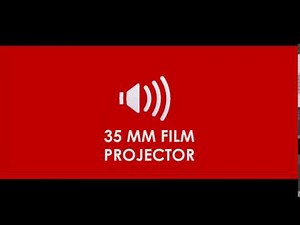 35 MM Film Projector Sfx | Sound Effects