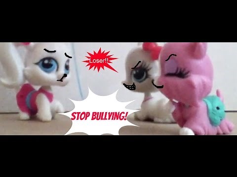 LPS Stop Bullying (REALLY OLD)