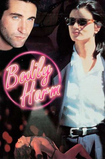 Bodily Harm (1995) - Movie