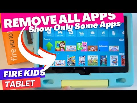 Fire Kids Tablet: How to Remove All Apps & Hand Select Apps (Parental Control)