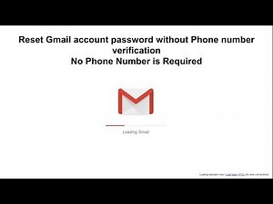 Reset Gmail Password Without Phone Number or Email: Step-by-Step Guide