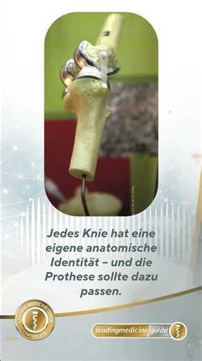 Warum nicht jede Knieprothese gleich sein sollte
