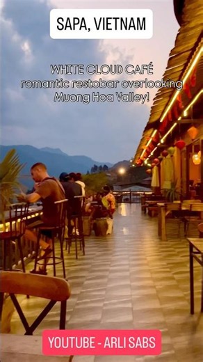 RELAXING RESTOBAR & CAFÉ IN SAPA CITY CENTER VIETNAM, OVERLOOKING MUONG HOA VALLEY & FUNICULAR TRAIN