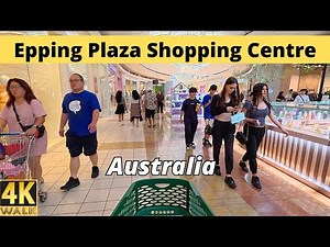 Epping Plaza Shopping Centre Mall - Melbourne Australia 🇦🇺 4k Walking Tour