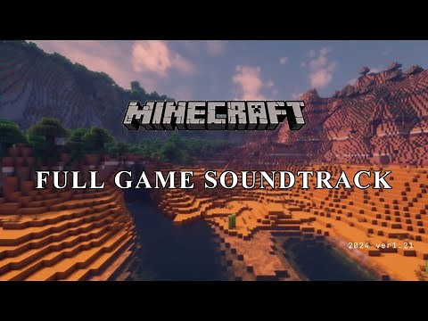 Minecraft 1.21 All BGM Collection 2024 Complete