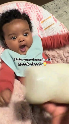 POV: your 4 month old greedy already😂