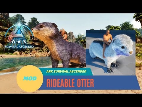 【ARK】ASA アイランド編 #145「MOD : 乗れるデカカワウソ」MOD : Rideable Otter / Island