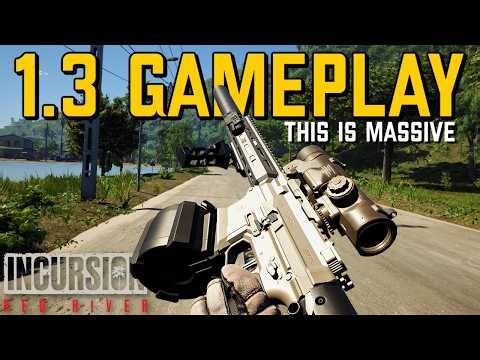 Incursion Red Rivers NEW 1.3 Update Changes EVERYTHING.