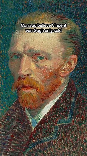 The Only Painting Van Gogh Sold in his Life.