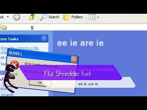 Having fun with File Shredder